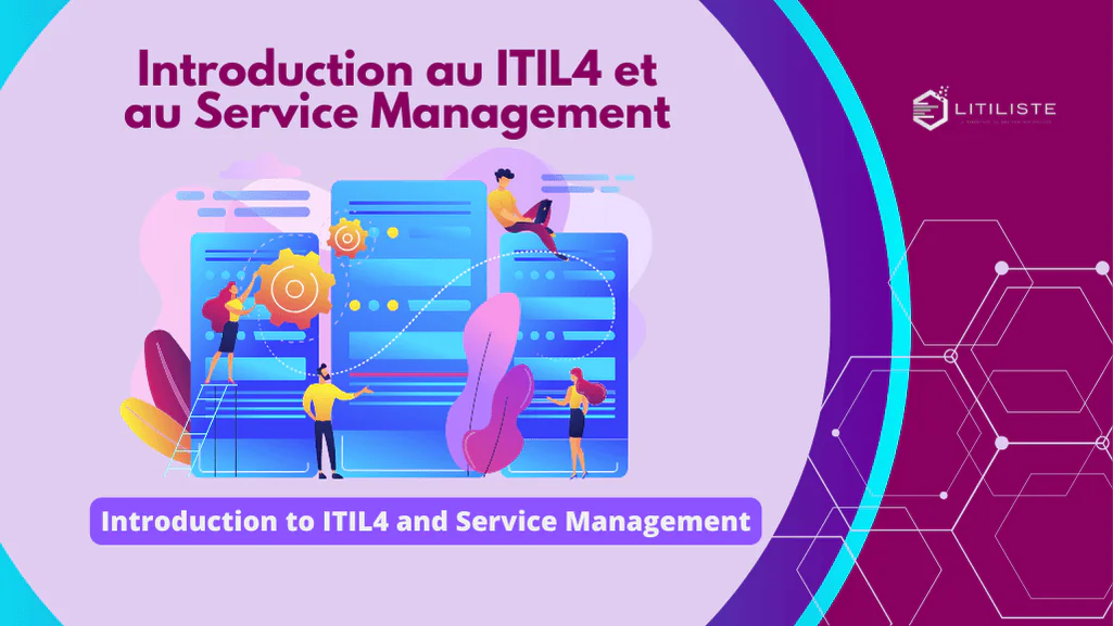 @litiliste-Introduction au ITIL4 et au Service Management